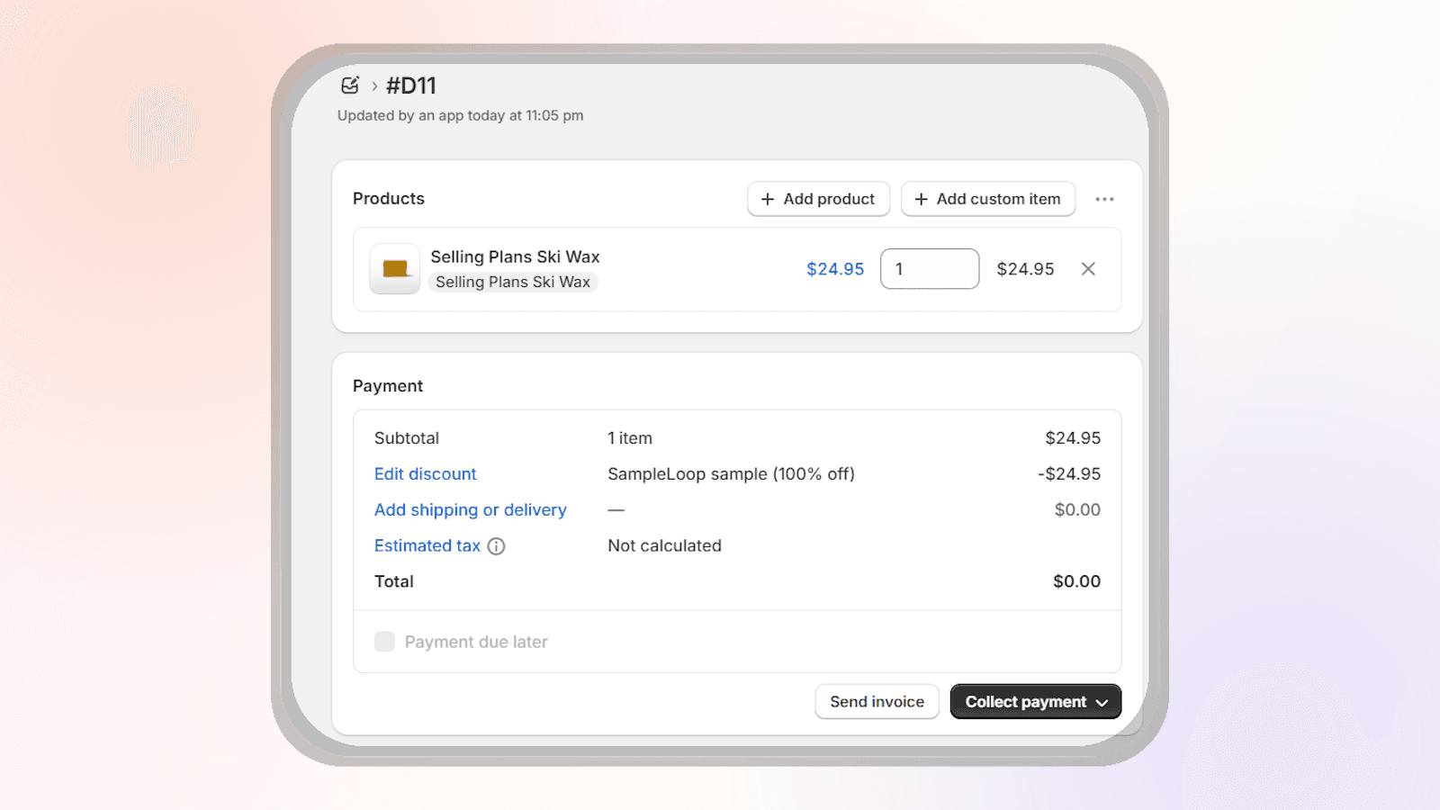 A $0 draft order in Shopify with a Selling Plans Ski Wax line item and a 100% SampleLoop sample discount applied.